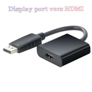 Adaptateur DisplayPort vers HDMI